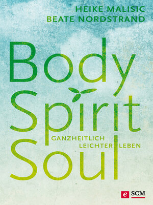 cover image of Body, Spirit, Soul